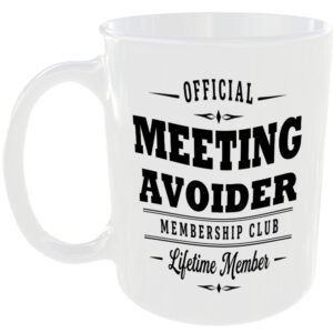 Official Meeting Avoider Membership Club Funny Office Mug Gift