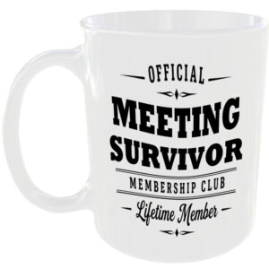 Official Meeting Survivor Membership Club Funny Ceramic Mug Birthday Gift Tea ☕