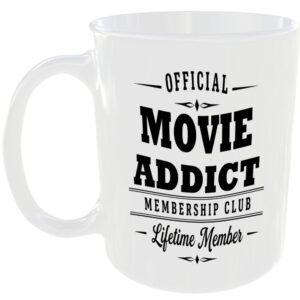 Official Movie Addict Membership Club Funny Ceramic Mug Entertainment Fan Gift