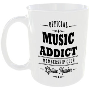 Official Music Addict Membership Club Funny Ceramic Mug Musician Fan Birthday