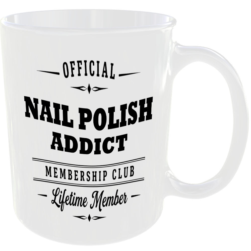 Official Nail Polish Addict Membership Club Funny Ceramic Mug Collector Hobby - Image 2