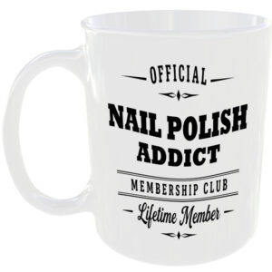 Official Nail Polish Addict Membership Club Funny Ceramic Mug Collector Hobby