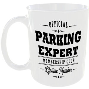 Official Parking Expert Membership Club Funny Ceramic Mug Car Enthusiast Gift
