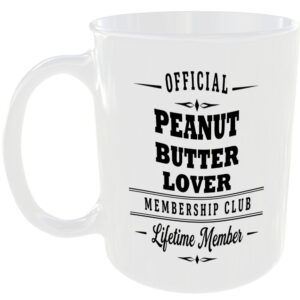 Official Peanut Butter Lover Membership Club Funny Ceramic Mug Birthday Gift Tea