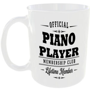 Official Piano Player Membership Club Funny Ceramic Mug Music Musician Fan Gift