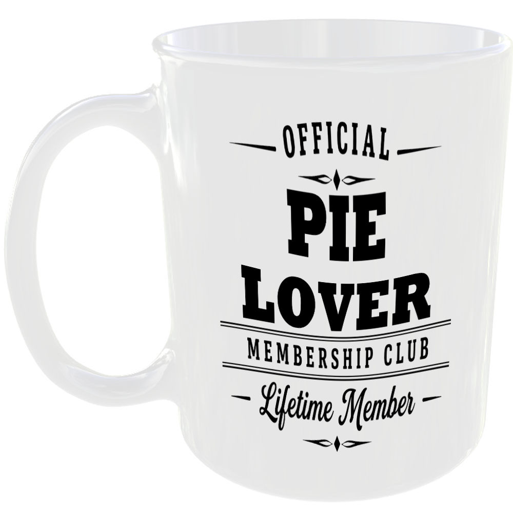 Official Pie Lover Membership Club Funny Ceramic Mug Food Lover Kitchen Gift