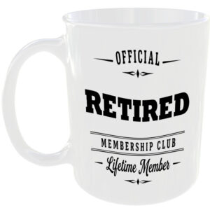 Official Retired Membership Club Funny Ceramic Mug Birthday Gift Tea Coffee Cup