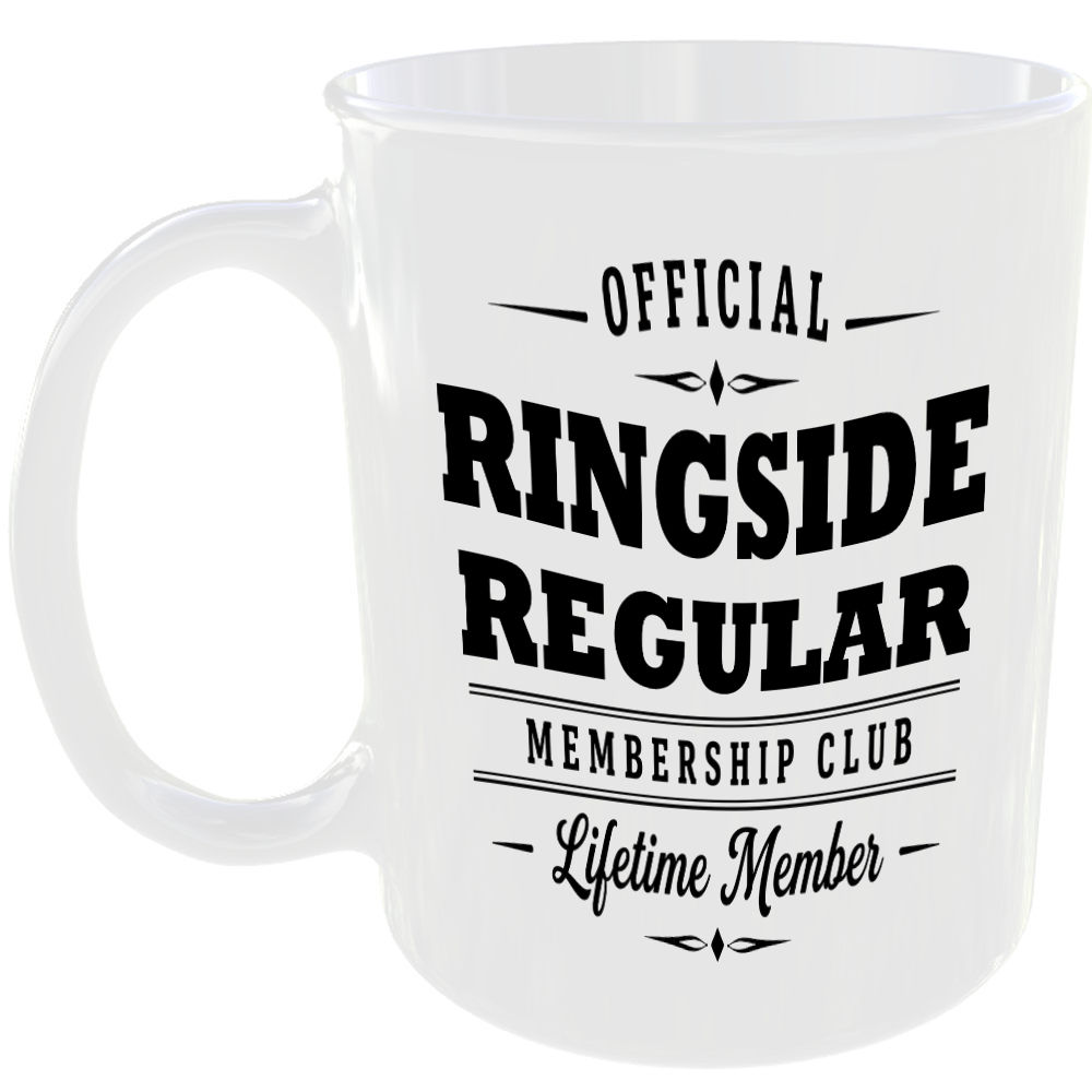 Official Ringside Regular Membership Club Funny Ceramic Mug Sports Fitness Fan