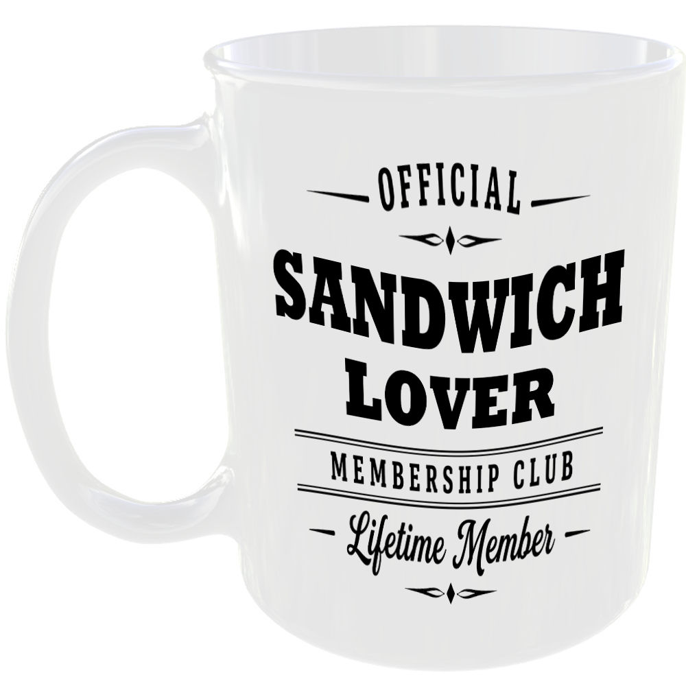 Official Sandwich Lover Membership Club Funny Ceramic Mug Birthday Gift Tea Cup
