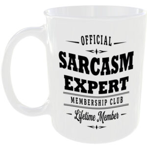 Official Sarcasm Expert Membership Club Funny Ceramic Mug Birthday Gift Tea Cup