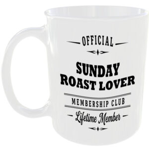 Official Sunday Roast Lover Membership Club Funny Ceramic Mug Birthday Gift Tea