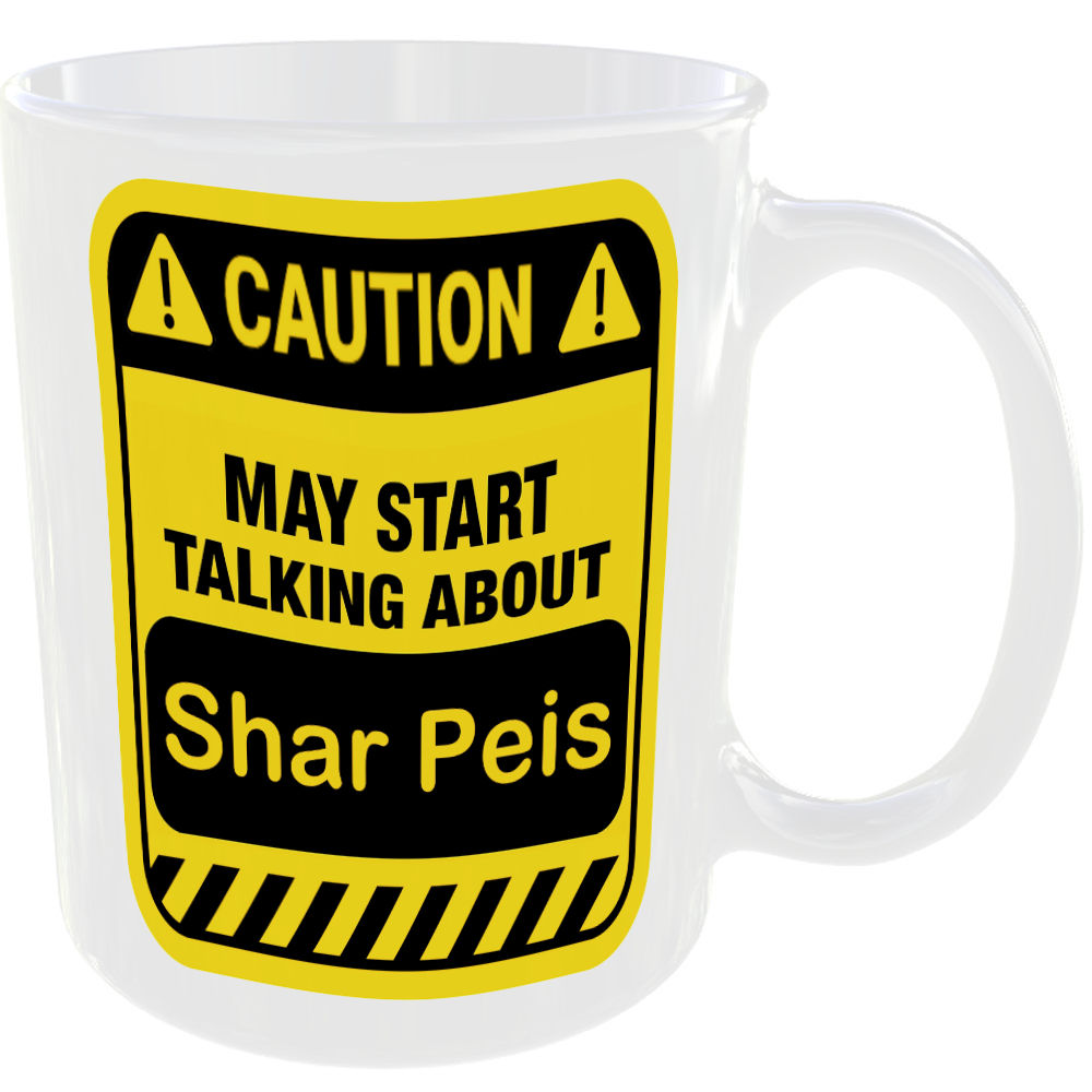 Caution May Start Talking About Shar Peis Mug Funny Dog Breed Cup Coffee Tea - Image 2
