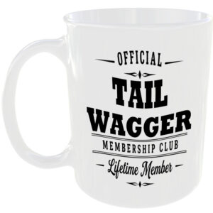 Official Tail Wagger Membership Club Funny Ceramic Mug Pet Lover Birthday Gift