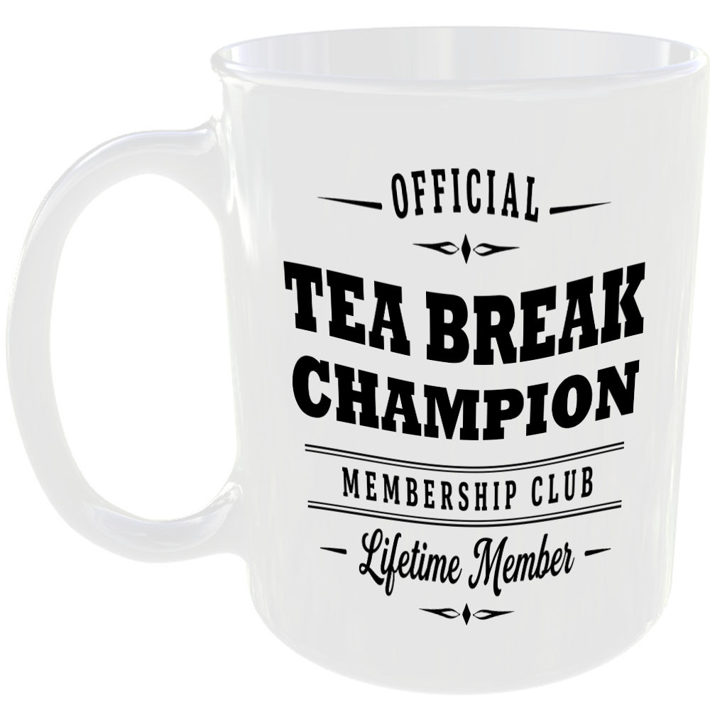Official Tea Break Champion Membership Club Funny Ceramic Mug Tea Coffee Kitchen