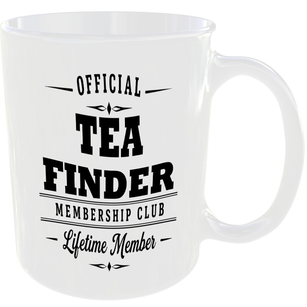 Official Tea Finder Membership Club Funny Ceramic Mug Positive Gift Idea - Image 2