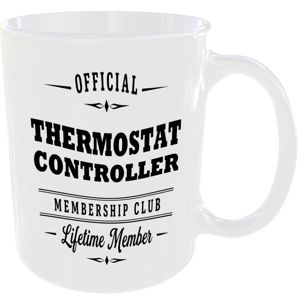 Official Thermostat Controller Membership Club Funny Ceramic Mug Home Novelty - Image 2