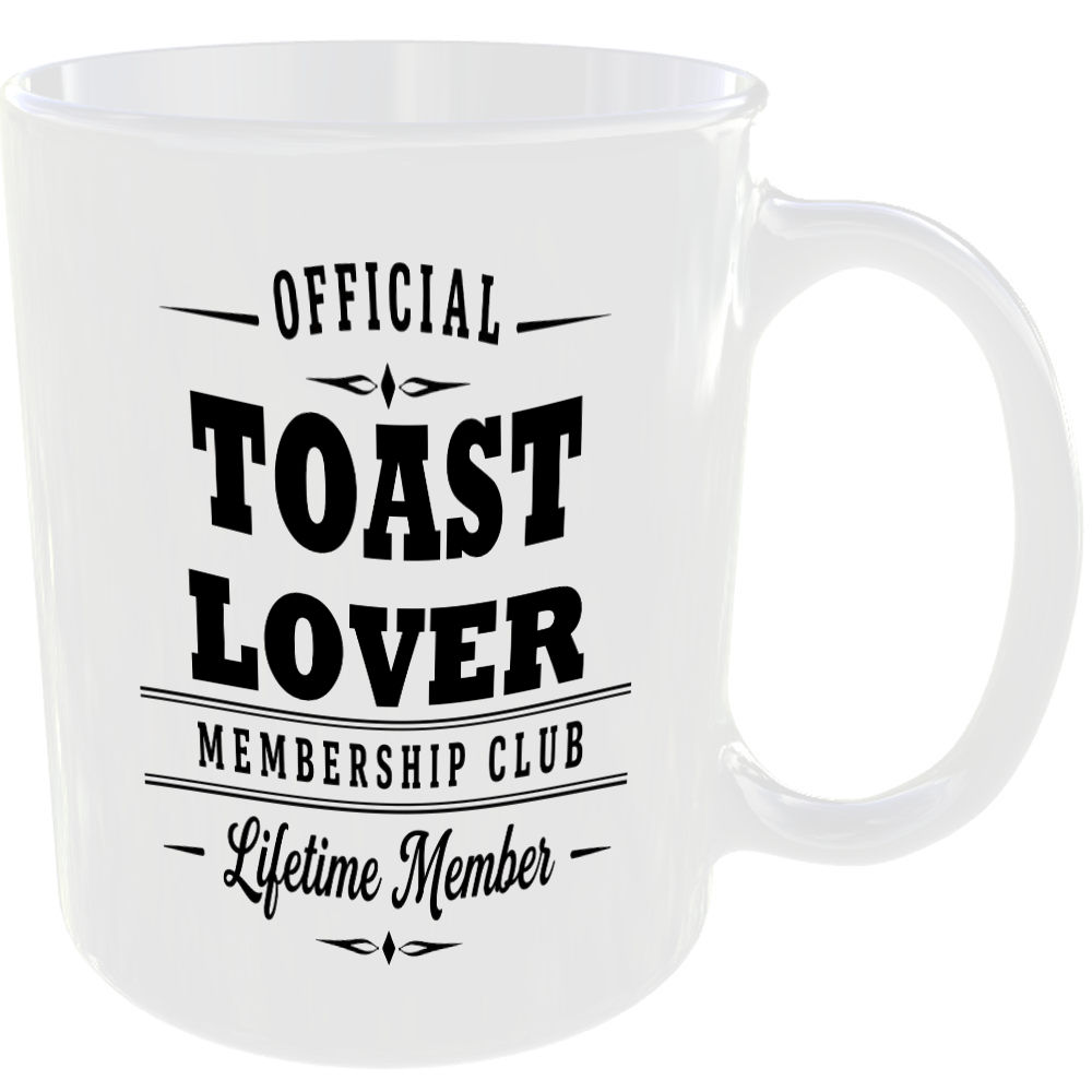 Official Toast Lover Membership Club Funny Ceramic Mug Birthday Gift Tea Coffee - Image 2