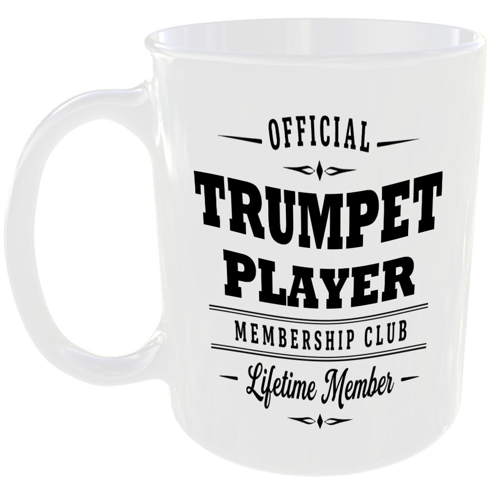 Official Trumpet Player Membership Club Funny Ceramic Mug Music Musician Fan Tea