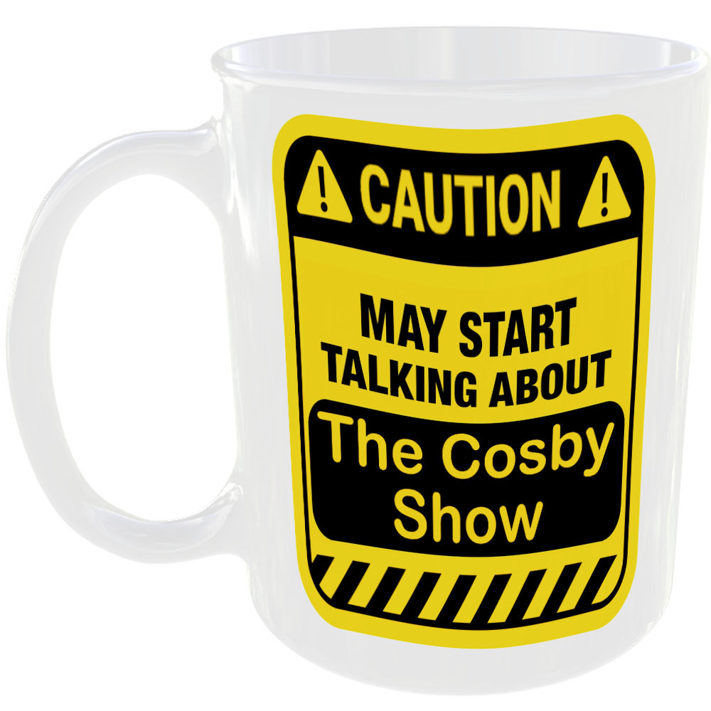 Caution May Start Talking About The Cosby Show Mug Funny 80s TV shows Cup Coffee