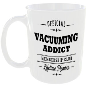 Official Vacuuming Addict Membership Club Funny Ceramic Mug Home Novelty Humour
