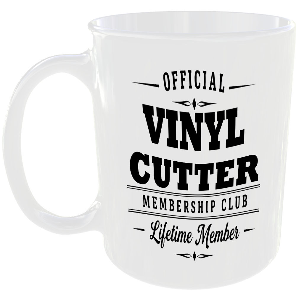 Official Vinyl Cutter Membership Club Funny Ceramic Mug Craft Creative Hobby Tea