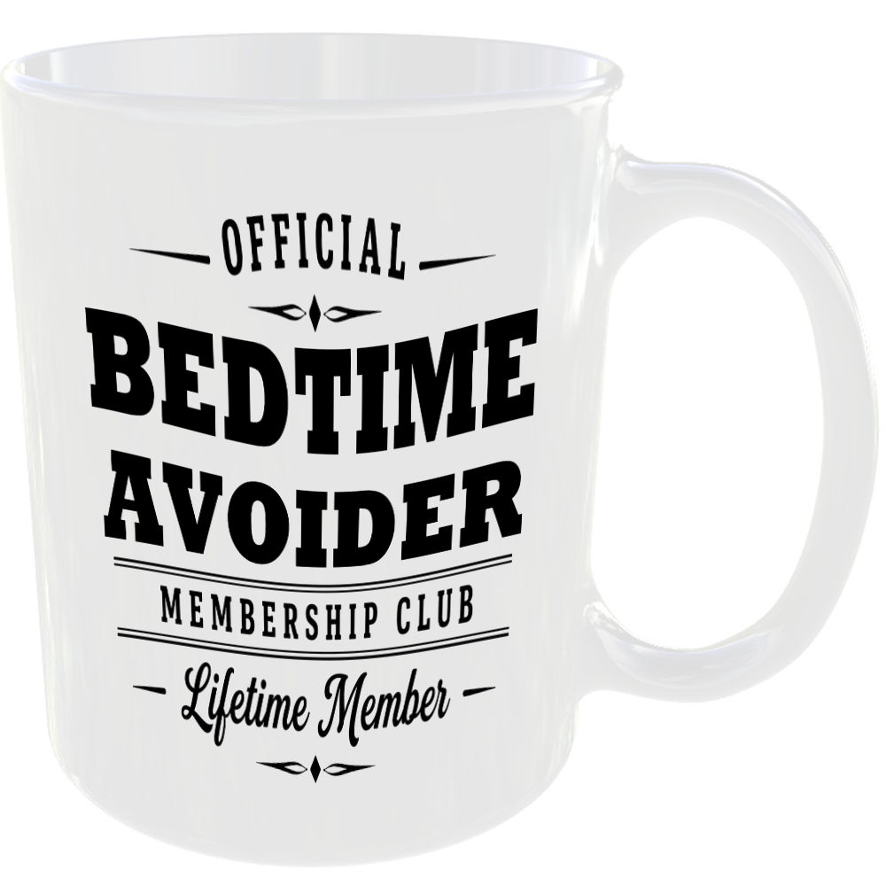 Official Bedtime Avoider Membership Club Funny Ceramic Mug Home Humour Novelty - Image 2