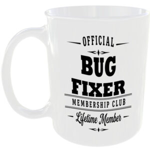 Official Bug Fixer Membership Club Funny Ceramic Mug Tech Geek Office Birthday