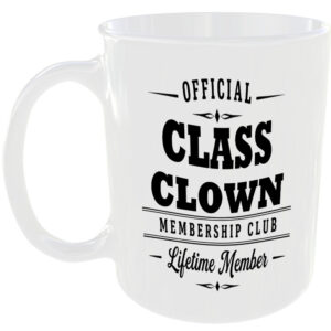 Official Class Clown Membership Club Funny Ceramic Mug Banter Cheeky Novelty Tea