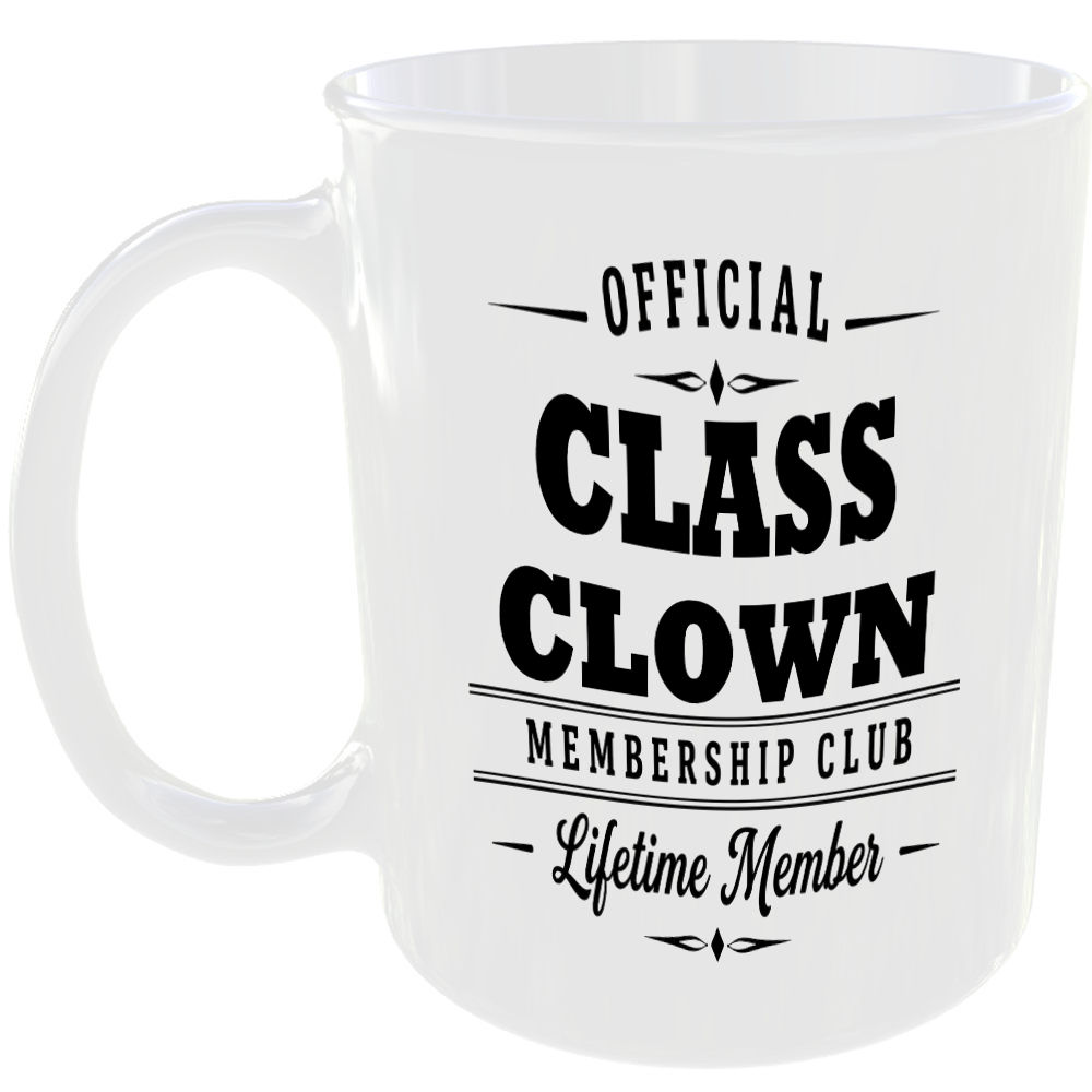 Official Class Clown Membership Club Funny Ceramic Mug Banter Cheeky Novelty Tea