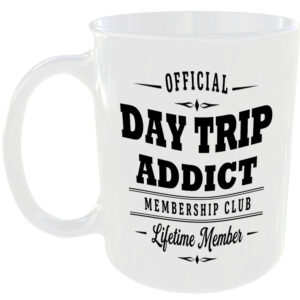 Official Day Trip Addict Membership Club Funny Ceramic Mug Retirement Leisure