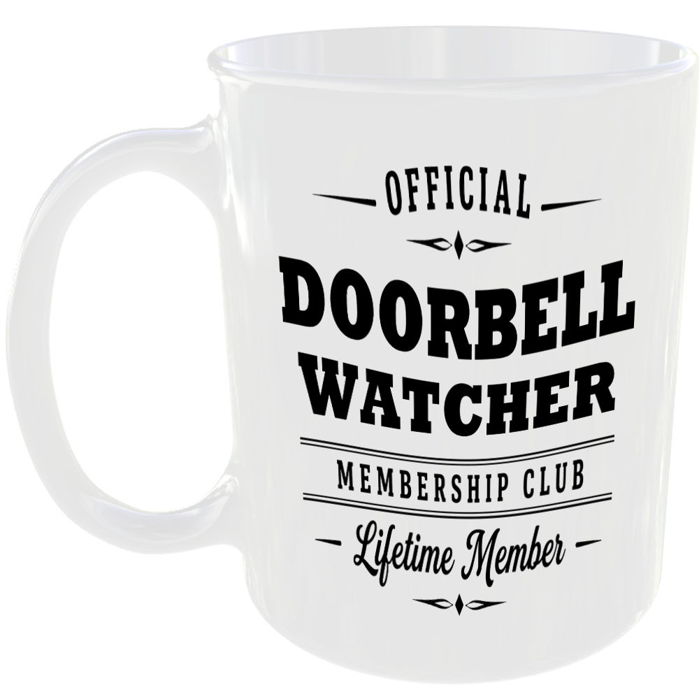 Official Doorbell Watcher Membership Club Funny Ceramic Mug Home Humour Novelty