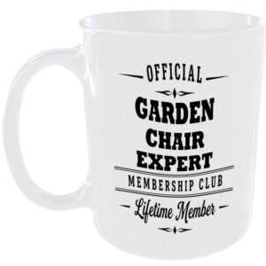 Official Garden Chair Expert Membership Club Funny Ceramic Mug Retirement Gift