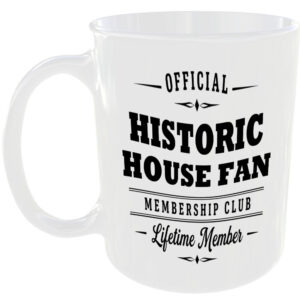 Official Historic House Fan Membership Club Funny Ceramic Mug Retirement Leisure