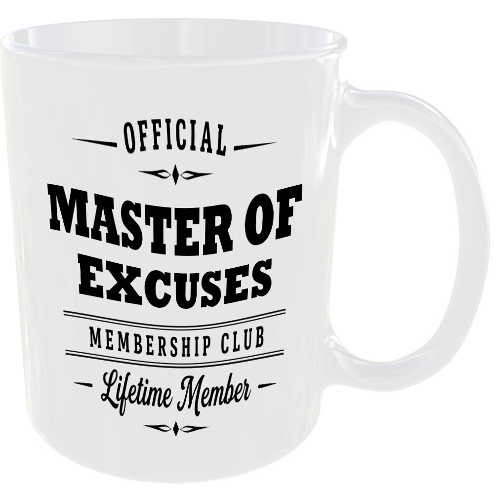 Official Master Of Excuses Membership Club Funny Ceramic Mug Banter Cheeky Gift - Image 2