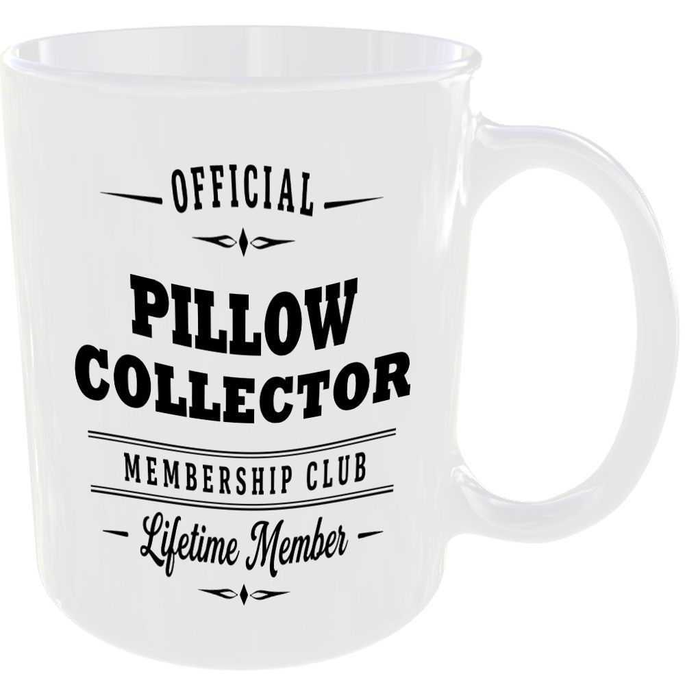 Official Pillow Collector Membership Club Funny Ceramic Mug Home Humour Novelty - Image 2