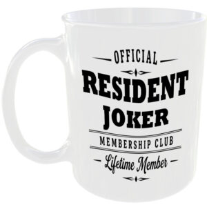Official Resident Joker Membership Club Funny Ceramic Mug Banter Cheeky Novelty