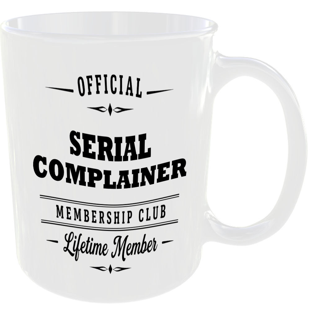 Official Serial Complainer Membership Club Funny Ceramic Mug Banter Cheeky Gift - Image 2