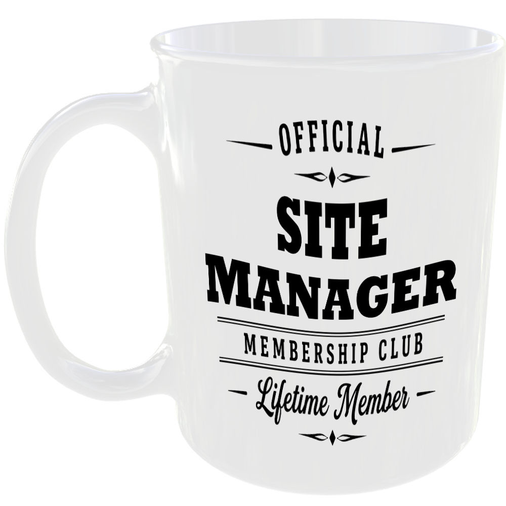 Official Site Manager Membership Club Funny Ceramic Mug Work Career Colleague