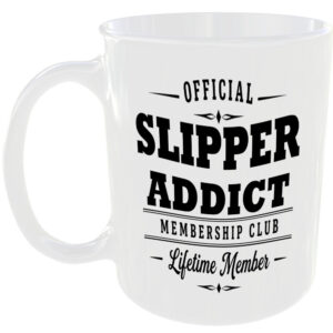 Official Slipper Addict Membership Club Funny Ceramic Mug Home Humour Novelty