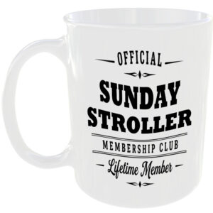 Official Sunday Stroller Membership Club Funny Ceramic Mug Retirement Leisure