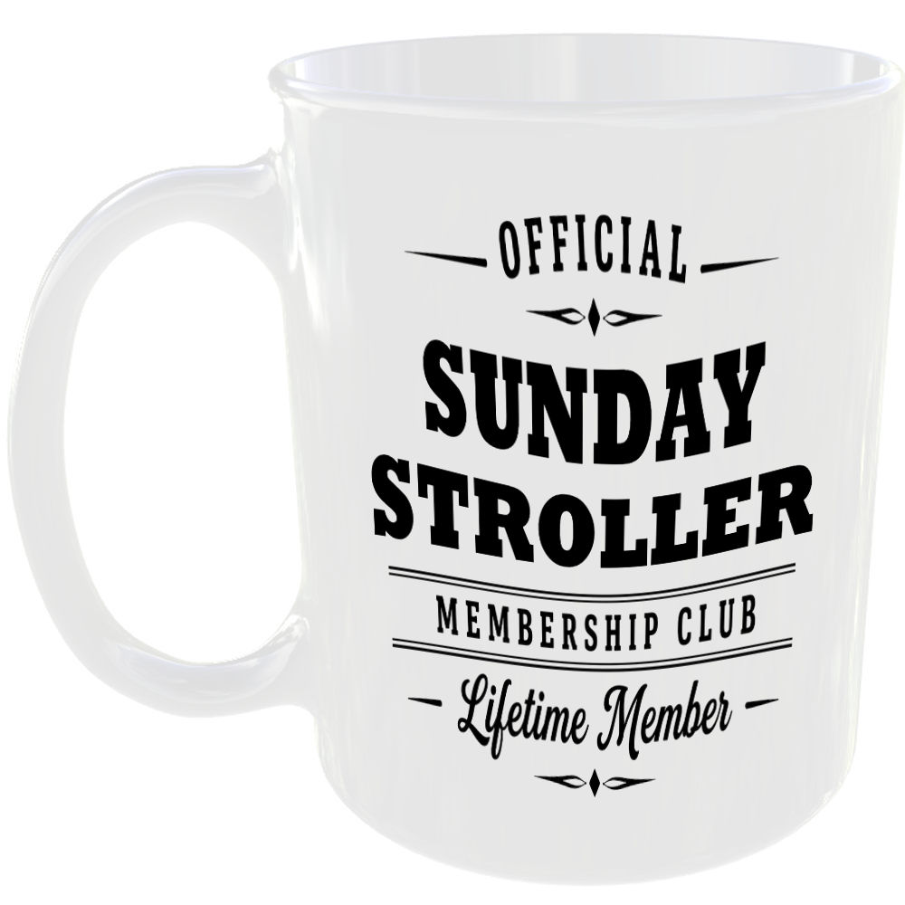 Official Sunday Stroller Membership Club Funny Ceramic Mug Retirement Leisure