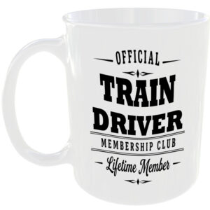 Official Train Driver Membership Club Funny Ceramic Mug Work Career Colleague