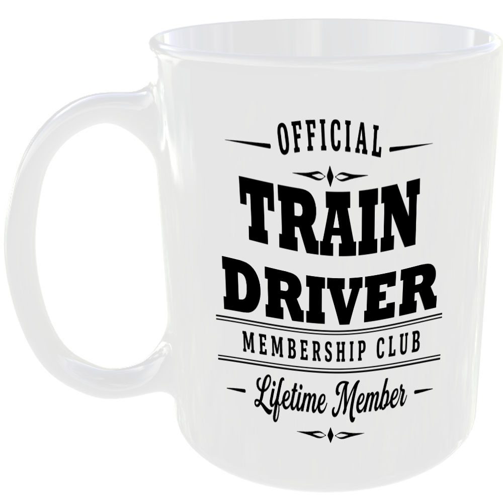 Official Train Driver Membership Club Funny Ceramic Mug Work Career Colleague