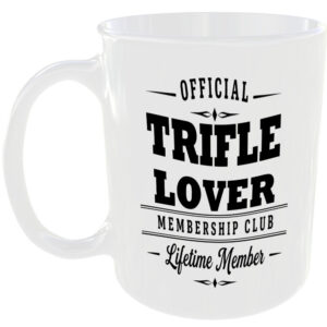 Official Trifle Lover Membership Club Funny Ceramic Mug Foodie Kitchen Birthday