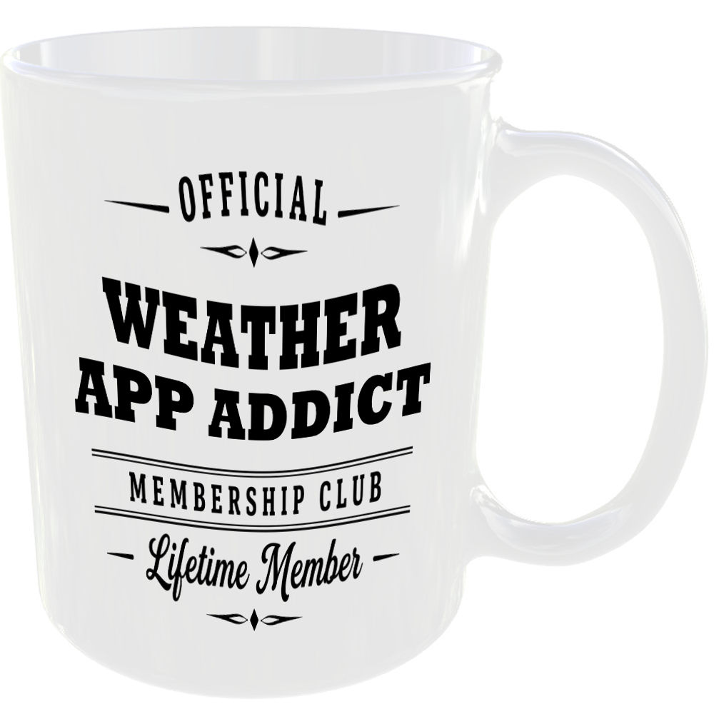 Official Weather App Addict Membership Club Funny Ceramic Mug Home Humour Gift - Image 2
