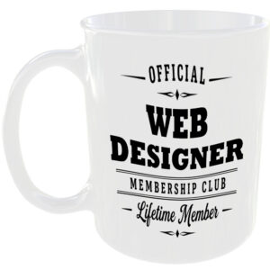 Official Web Designer Membership Club Funny Ceramic Mug Work Career Colleague